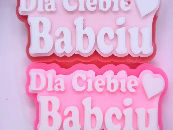 Dla Ciebie Babciu - Topper